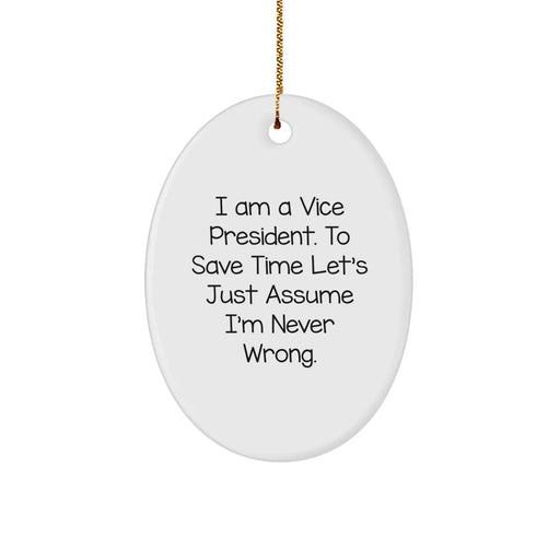 Funny Vice President Oval Ornament Gifts from Friends, Coworkers for Vice President, Men, Christmas Unique Decorations - Image 1