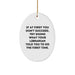 Funny Librarian Oval Ornament Gifts from Friends and Family for Men Women Coworkers - If At First You Don't Succeed Try Doing What Your Librarian Told You To Do The First Time Christmas Unique Gifts - Image 1
