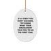 Funny Oncologist Gifts, Oval Ornament for Christmas, If At First You Don't Succeed, Gifts from Friends to Oncologist - Image 1