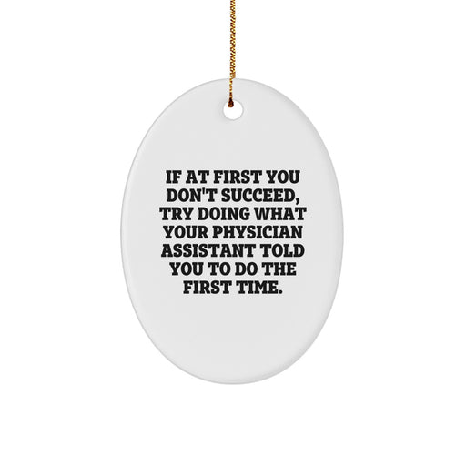 Funny Quotes Gifts from Men for Physician Assistant Christmas Unique Gifts - Image 1
