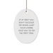 Funny Umpire Gifts from Family, Unique Oval Ornament Ideas for Umpire Friends at Christmas, If At First You Don't Succeed, Try Doing What Your Umpire Told You To Do The First Time. - Image 1