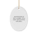 Funny Backpacking Gifts for Men - Oval Ornament with Post-apocalyptic Life Skill Quote - Gifts from Family for Christmas Unique Gifts - Image 1