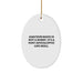 Funny Amateur Radio Oval Ornaments, Gifts from Men to Amateur Radio Friends for Christmas, Inspirational Post-apocalyptic Life Skills - Image 1