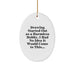 Drawing Enthusiast Gifts from Men for Women - Funny Oval Ornament, 'Drawing Started Out As A Harmless Hobby...' Christmas Unique - Image 1