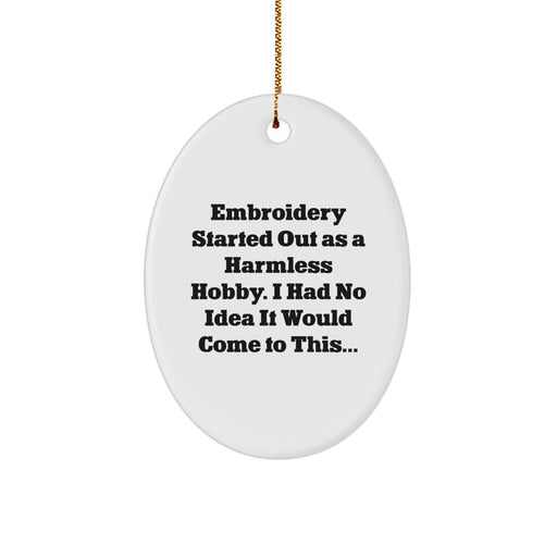 Embroidery Fun Oval Ornament Gifts from Friends and Family for Christmas Decor - Image 1