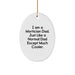 Mortician Dad Funny Oval Ornament Gifts for Men from Family - Image 1