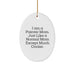 Funny Painter Mom Oval Ornament, Gifts from Family to Painter, Christmas Unique Gifts, Oval Ornament, 'I Am A Painter Mom. Just Like A Normal Mom Except Much Cooler.', Ideal Gift for Painter - Image 1