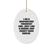 Funny Respiratory Therapist Gifts for Women, Oval Ornament, Christmas Unique Gifts from Mom to Respiratory Therapist Daughter, Daughter to Respiratory Therapist Mom - Image 1