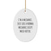 Funny Mechanic Gifts - 'I'm A Mechanic. Just Like A Normal Mechanic Except Much Hotter.' Oval Ornament for Christmas, Gifts from Men to Friends, Coworkers, Family - Image 1
