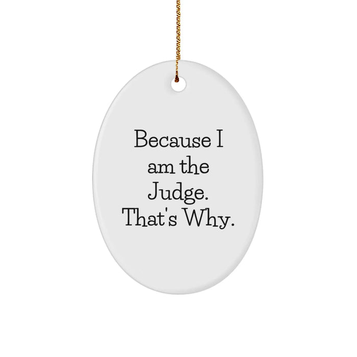 Funny Judge Oval Ornament Gifts for Judges, Men, or Women from Friends, Family, or Coworkers this Christmas - Image 1