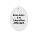 Funny Attendant Gifts from Friends, 'Keep Calm, I'm (almost) An Attendant.', Oval Ornament for Men, Women, Family, Coworkers, Christmas Unique Gifts - Image 1