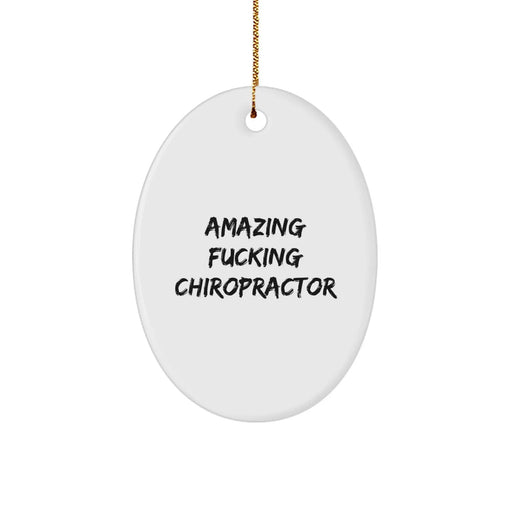 Funny Chiropractor Oval Ornament Gifts from Men to Chiropractor Friends, Unique Christmas Unique Gifts for Chiropractor Office Decor - Image 1
