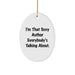 Author Oval Ornament Funny Quote 'I'm That Sexy Author Everybody's Talking About.' Gifts from Friends and Family for Christmas - Image 1