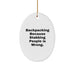 Funny Backpacking Gifts for Friends - Gifts from Men - Oval Ornament with Inspirational Quote - Perfect Christmas Unique Gifts - Image 1