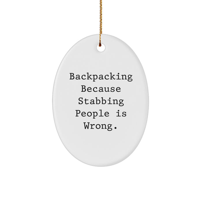Backpacking Oval Ornament for Christmas Unique Gifts from Men, Gifts for Backpacking Friends - Image 1
