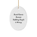 Funny Board Games Gifts for Men, Oval Ornament Because Stabbing People Is Wrong. from Friends, Perfect for Christmas Unique - Image 1
