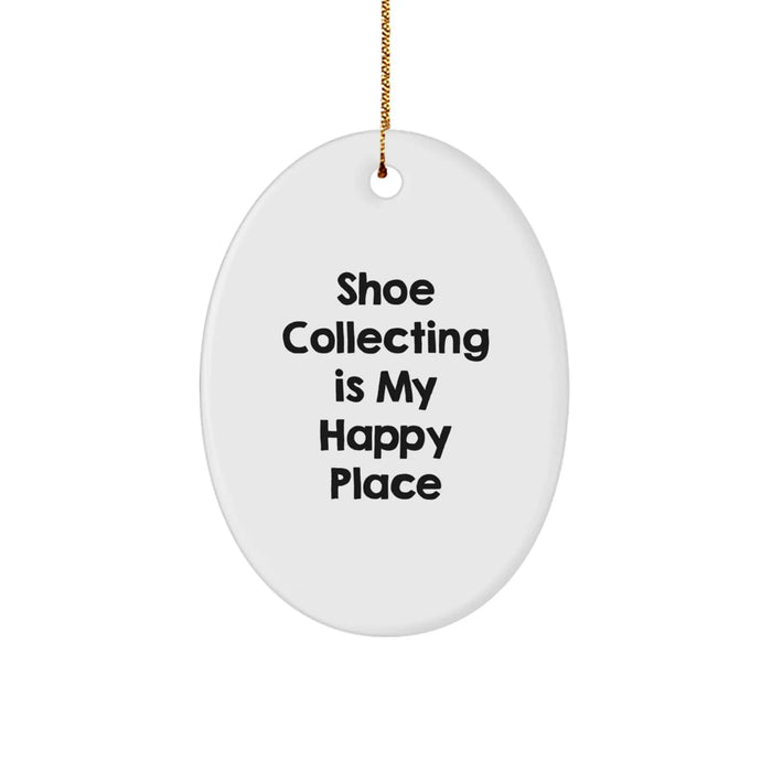 Shoe Collecting Gifts from Friends - Inspirational Oval Ornament for Men, Women, and Shoe Collecting Enthusiasts - 'Shoe Collecting Is My Happy Place' Quote - Christmas Unique Gifts - Image 1