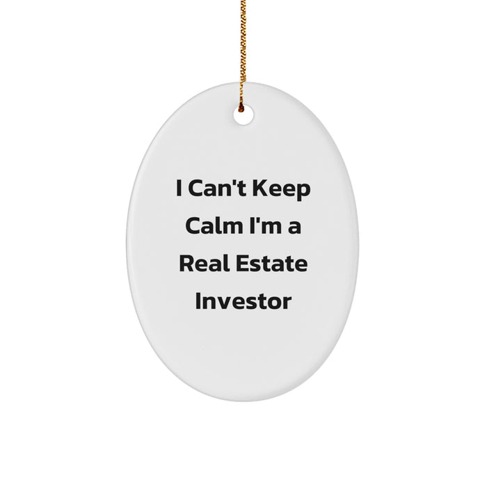 Funny Real Estate Investor Oval Ornament, Gifts for Men, Women, Friends, Coworkers, Family from I Can't Keep Calm I'm A Real Estate Investor Christmas Unique Gifts - Image 1