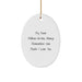 Funny Quote Gifts for Mom-in-law, Oval Ornament with 'My Dear Mom-in-law, Always Remember How Much I Love You.' for Christmas Unique Gifts from Family - Image 1
