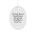 Funny Christmas Unique Gifts for Bonus Dad, Cute Oval Ornament with Quote 'My Dear Bonus Dad, Always Remember How Much I Love You.' from Family - Image 1