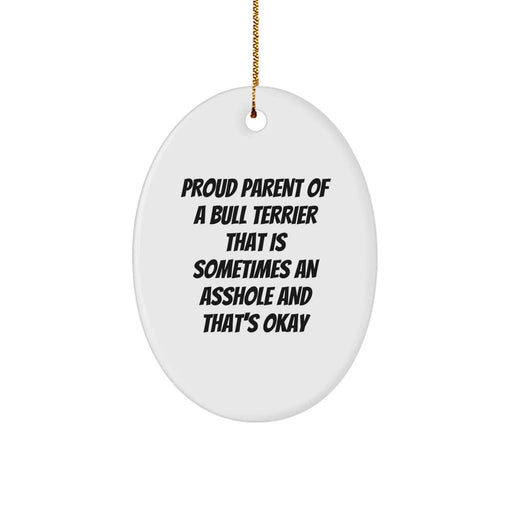 Bull Terrier Dog Lover Gifts from Friends, Family, or Coworkers - Funny Oval Ornament for Christmas - Image 1