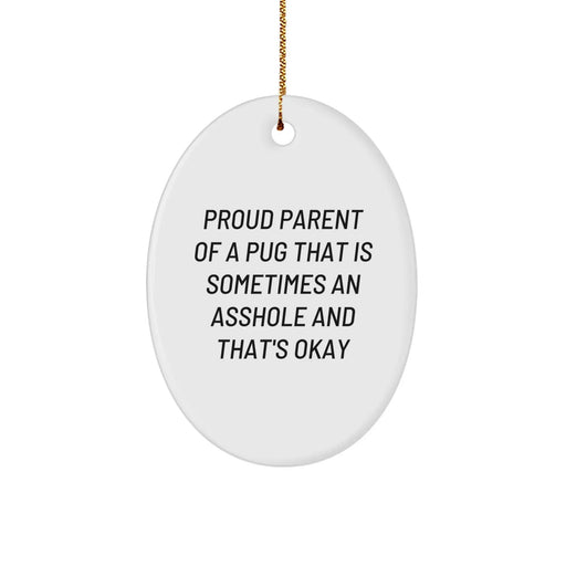 Funny Pug Dog Oval Ornament Gifts from Friends for Family Members Who Love Christmas Decorations - Image 1