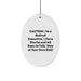 Funny Executive Oval Ornament, Gifts from Men to Executive Friends at Christmas Time, Stay at Your Own Risk! - Image 1