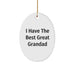 Funny Grandad Gifts Oval Ornament, 'I Have The Best Great Grandad' Quote, White Oval Shape, Christmas Ornament Gifts from Family to Grandad - Image 1