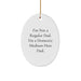 Funny Domestic Medium Hair Dad Gifts for Men, Women, Friends, Family - Oval Ornament, Christmas Unique Gifts from Dad to Domestic Medium Hair - Image 1