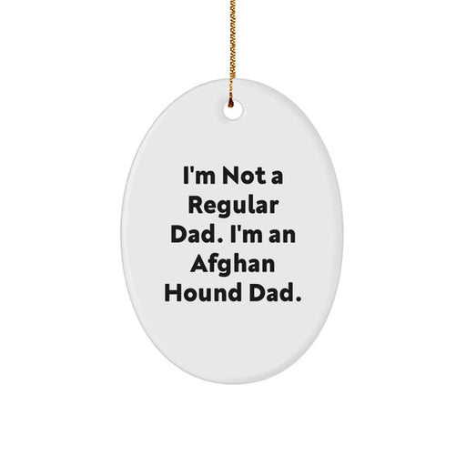 Funny Afghan Hound Dog Lover Gifts from Dad to Afghan Hound Dog, Oval Ornament for Christmas Unique Gifts - Image 1