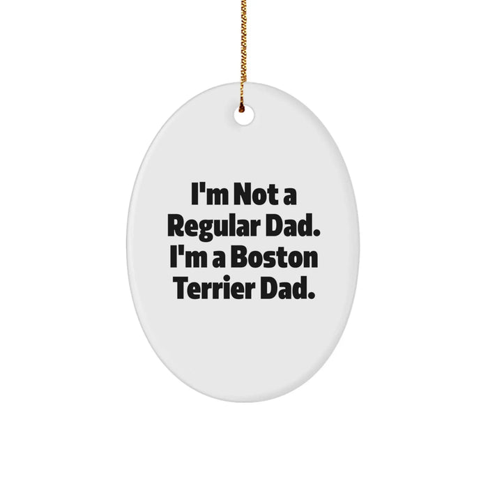 Boston Terrier Dad Christmas Oval Ornament, Funny Gifts from Dad for Boston Terrier Dog, Oval Shaped Decorations for Christmas Unique Gifts - Image 1