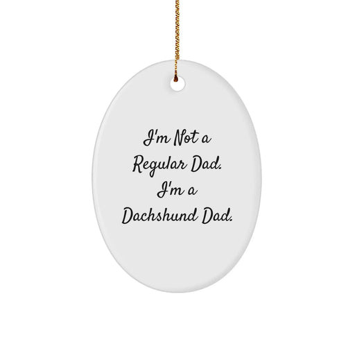 Funny Dachshund Dad Christmas Unique Gifts for Men Oval Ornament, Gifts from Dad to Dachshund Dog Lover - Image 1