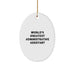 Funny Administrative Assistant Gifts from Friends for World's Greatest Administrative Assistant Oval Ornament - Christmas Unique Decorations - Image 1