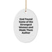 Funny Author Oval Ornament Gifts from Men to Women Friends Christmas - Image 1