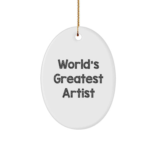 Funny Artist Gifts from Friends and Family for Men and Women Unique Oval Ornament with 'World's Greatest Artist' Quote - Image 1