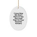 Funny Actuary Gifts from Men - Oval Ornament I Love How We Don't Have To Say Out Loud That I'm Your Favorite Actuary - Christmas Unique Gifts for Actuaries - Image 1