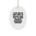 Funny Aerospace Engineer Gift for Friends, Men - Oval Ornament with I Love How We Don't Have To Say Out Loud That I'm Your Favorite Aerospace Engineer Quote, Christmas Unique Gifts from Family - Image 1