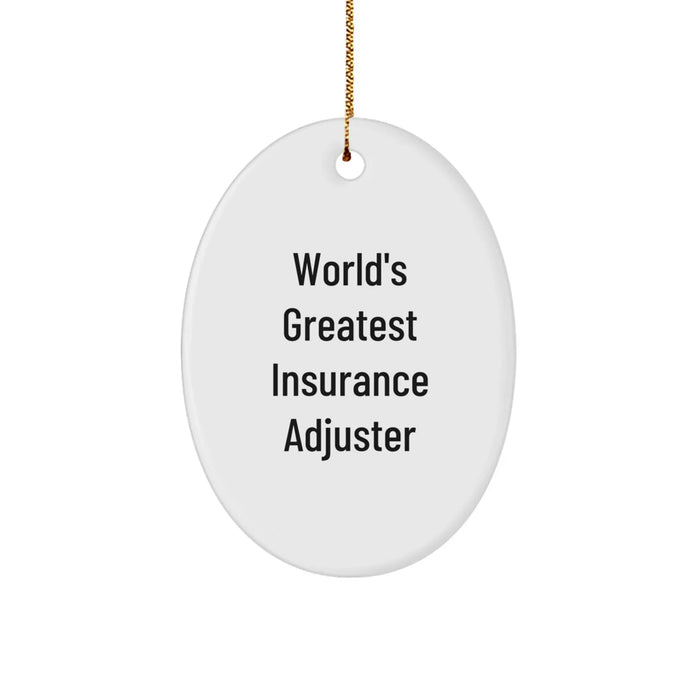 Insurance Adjuster Gifts - 'World's Greatest' Oval Ornament, White, Durable, and Lightweight for Christmas, Gifts from Family and Friends - Image 1