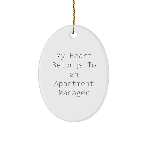 Funny Apartment Manager Gifts from Friends - 'My Heart Belongs To An Apartment Manager' Oval Ornament for Christmas - Image 1