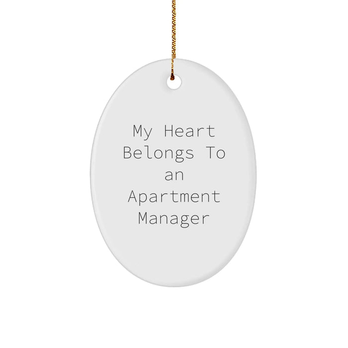 Funny Apartment Manager Gifts from Friends - 'My Heart Belongs To An Apartment Manager' Oval Ornament for Christmas - Image 1