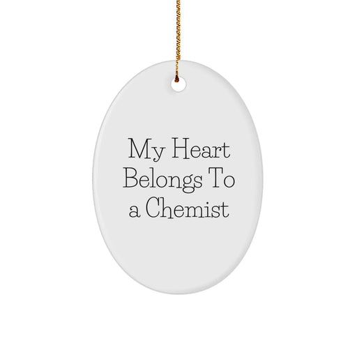 Funny Chemist Gifts - Oval Ornament 'My Heart Belongs To A Chemist' - Christmas Unique Gifts from Friends or Family - Perfect for Chemist Men or Women - Image 1