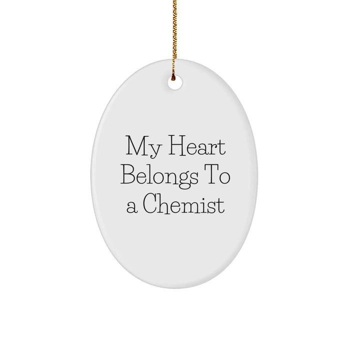 Funny Chemist Gifts - Oval Ornament 'My Heart Belongs To A Chemist' - Christmas Unique Gifts from Friends or Family - Perfect for Chemist Men or Women - Image 1