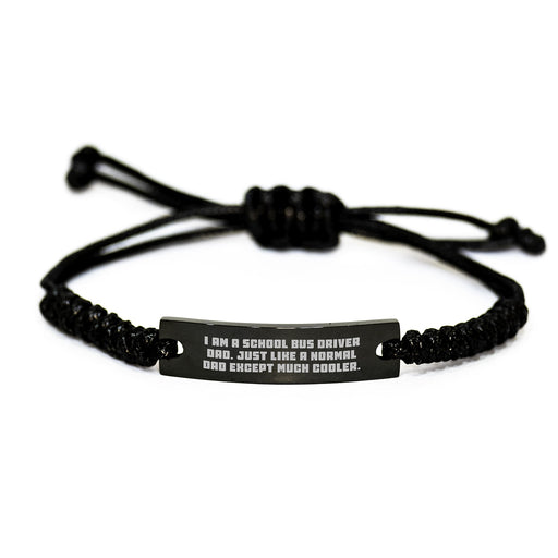 Funny School Bus Driver Dad Graduation Gifts for Him Rope Bracelet from Dad with Engraved 'I Am A School Bus Driver Dad. Just Like A Normal Dad Except Much Cooler.' - Image 1