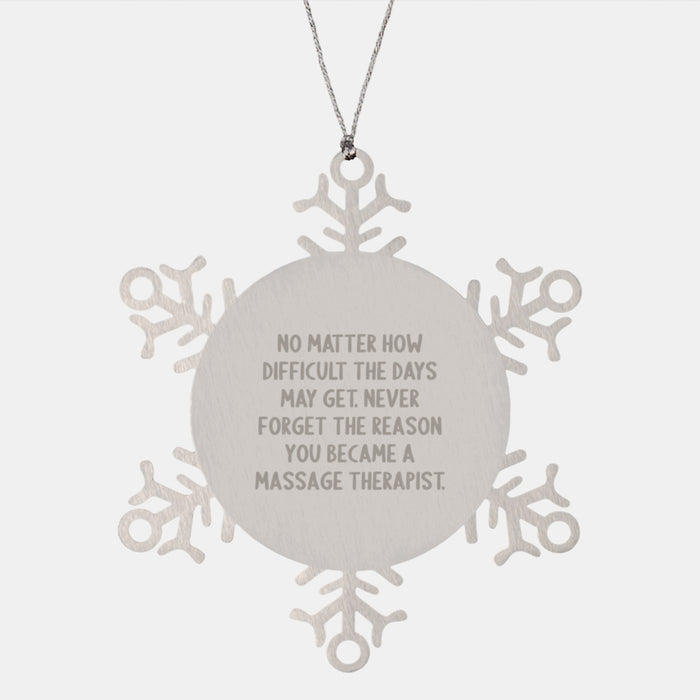 Christmas Unique Gifts for Massage Therapist Friends, Snowflake Ornament with Inspirational Quote - Gifts from Family - Image 1