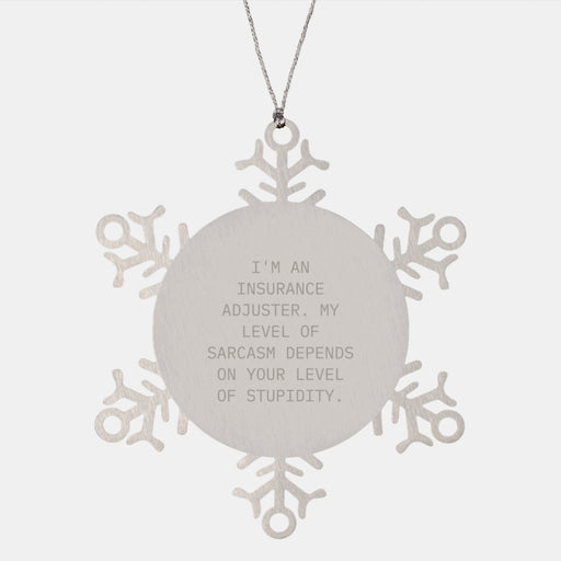 Funny Insurance Adjuster Gifts for Coworkers, Snowflake Ornament with Sarcasm Humor, Gifts from Friends and Family for Christmas Unique Presents - Image 1