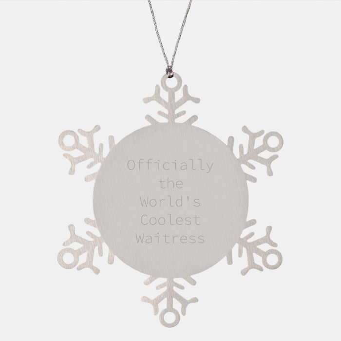 Funny Waitress Gifts from Men, Snowflake Ornament Officially The Worlds Coolest Waitress, Christmas Unique Ornament for Waitress - Image 1