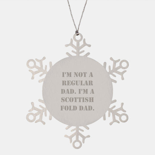 Scottish Fold Cat Dad Funny Snowflake Ornament Gifts for Men, Women, Family, Friends, Coworkers from Dads Who Love Their Scottish Fold Cat - Image 1