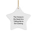 Funny Cooking Star Ornament, Gifts from Mom, for Cooking Enthusiast, Christmas Unique Gifts, The Voices In My Head Are Telling Me To Go Cooking - Image 1