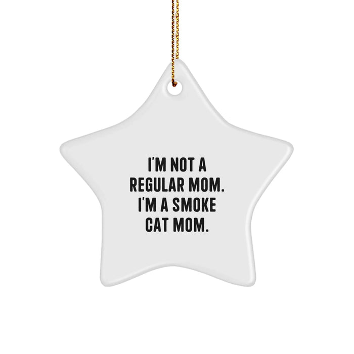Cute Smoke Cat Mom, Funny Star Ornament Gifts from Family for Smoke Cat Enthusiasts, Christmas Unique Gifts - Image 1