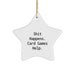 Funny Card Games Star Ornament Gifts from Family for Card Games Lovers during Christmas - Image 1